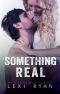 [Reckless & Real 01] • Something Real